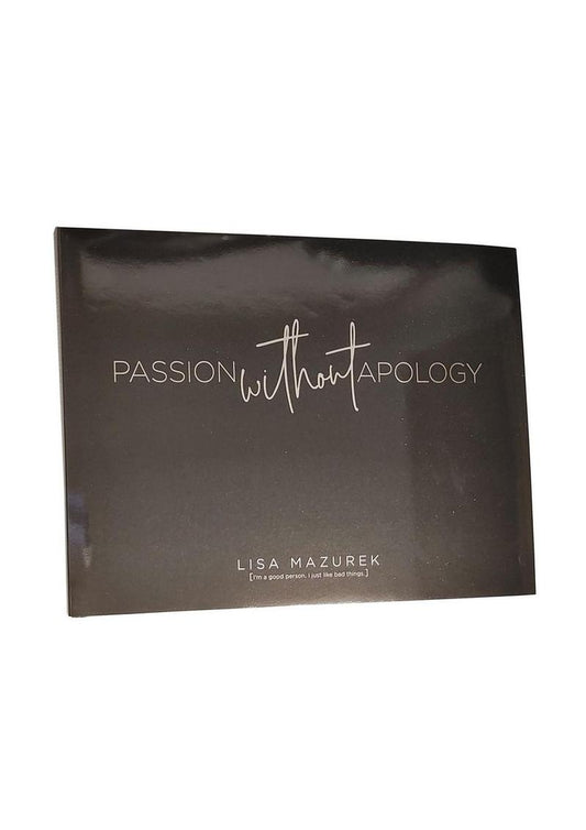 Passion Without Apology By Warm Human Founder Lisa Mazurek