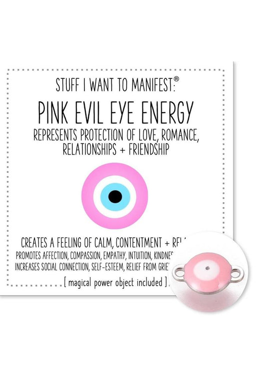 Warm Human The Energy Of The Pink Evil Eye