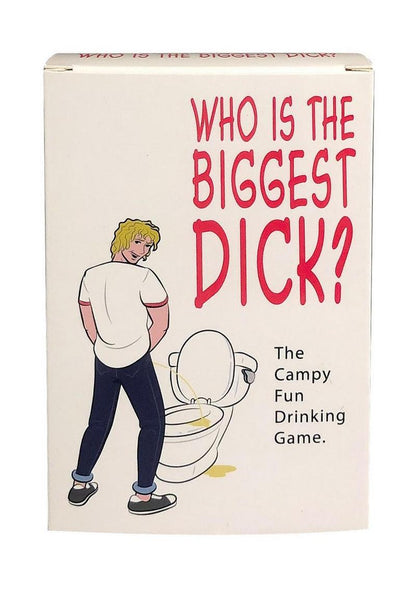 Who's The Biggest Dick? Drinking Game